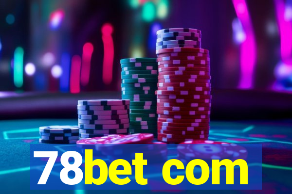 78bet com