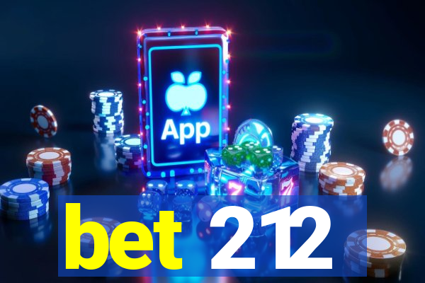 bet 212
