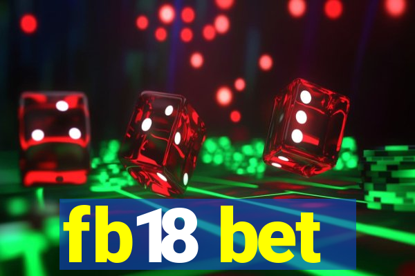 fb18 bet