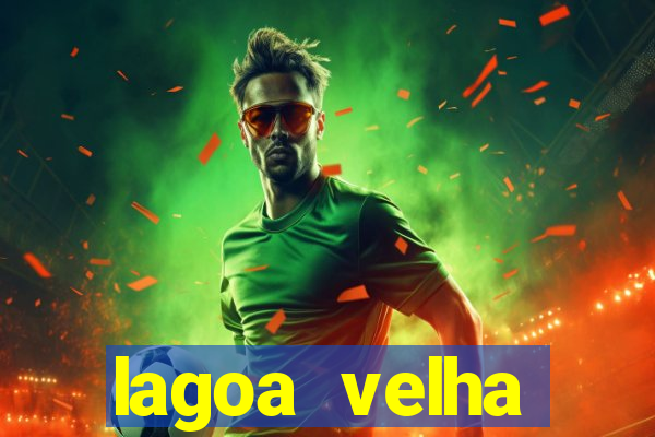 lagoa velha canarana bahia