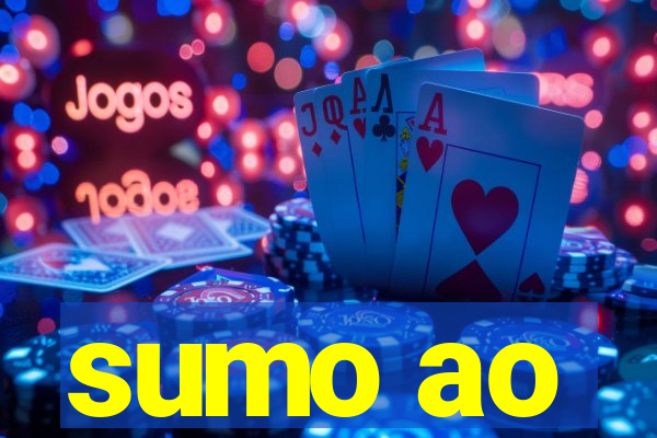 sumo ao