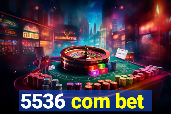 5536 com bet