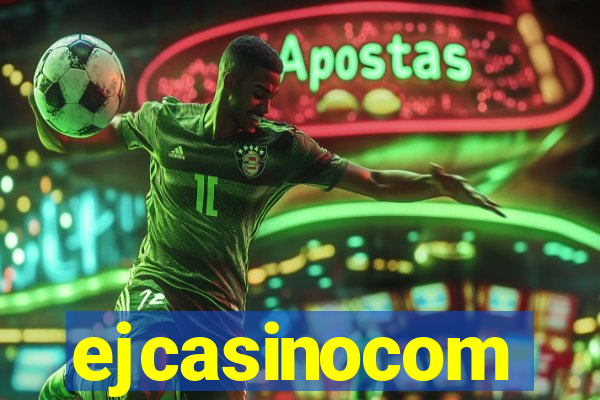ejcasinocom