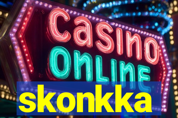 skonkka