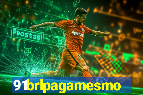 91brlpagamesmo