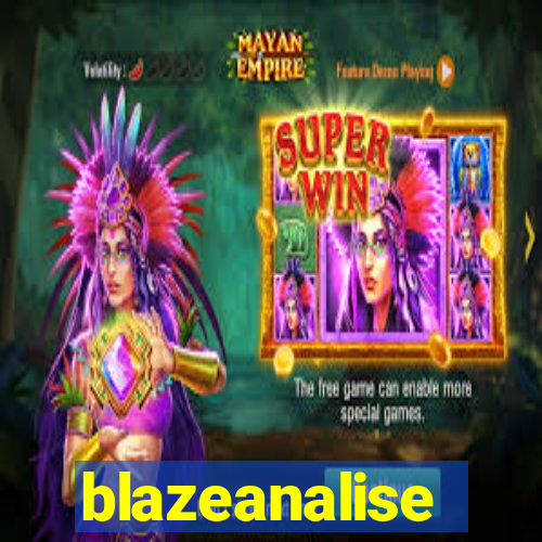 blazeanalise