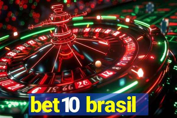 bet10 brasil