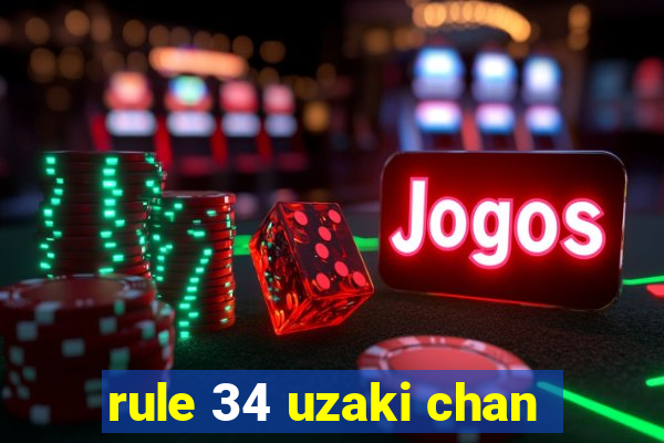 rule 34 uzaki chan