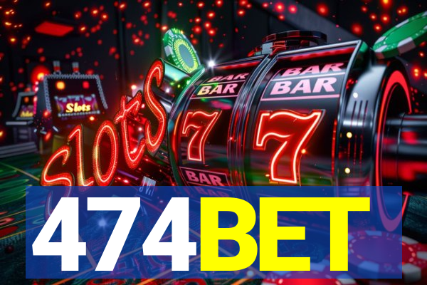 474BET