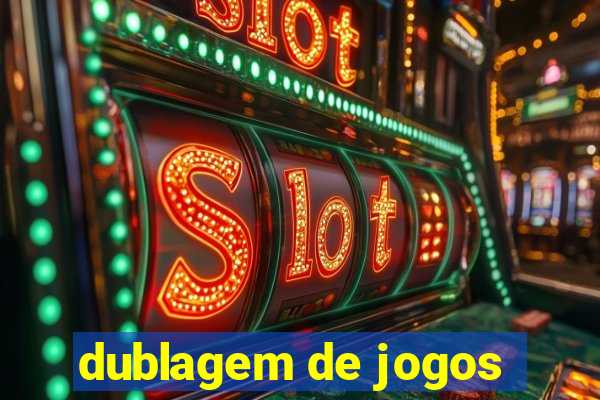 dublagem de jogos