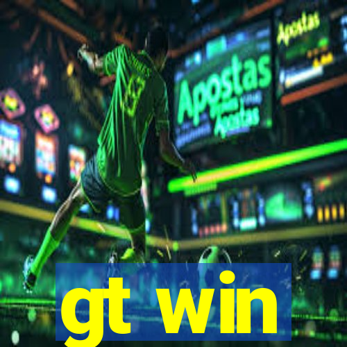 gt win