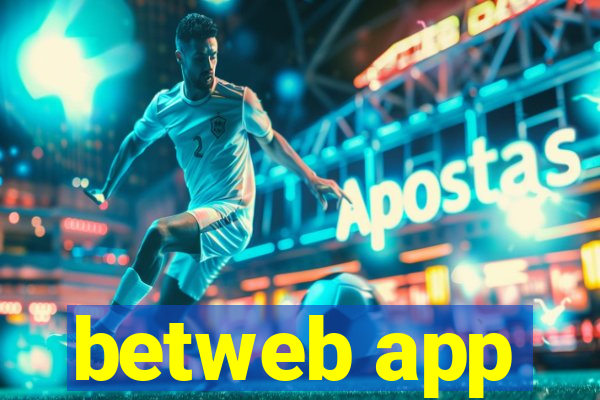 betweb app
