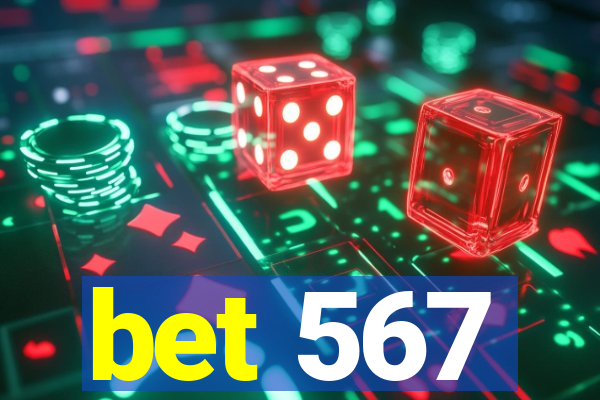 bet 567