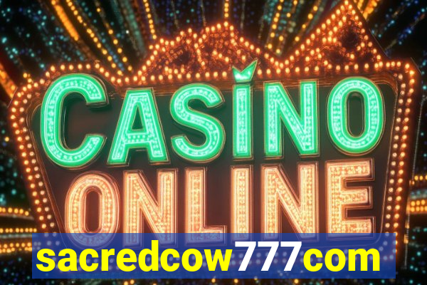 sacredcow777com