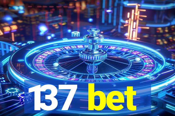 137 bet