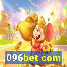 096bet com