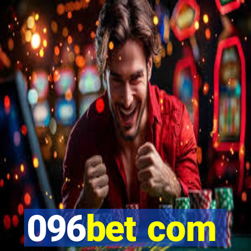 096bet com