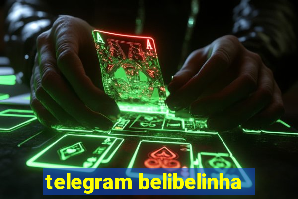 telegram belibelinha