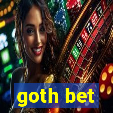 goth bet