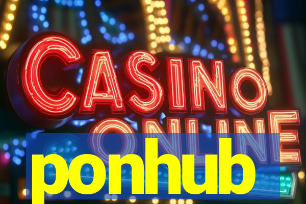 ponhub