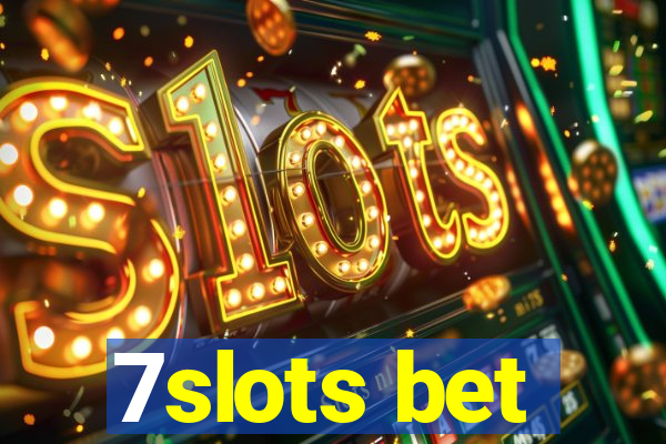 7slots bet