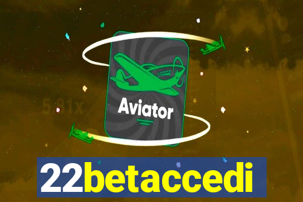 22betaccedi