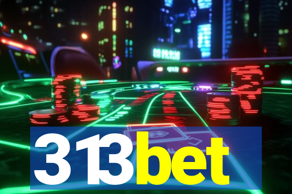 313bet