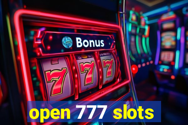 open 777 slots