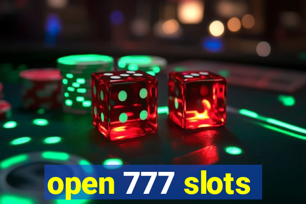 open 777 slots