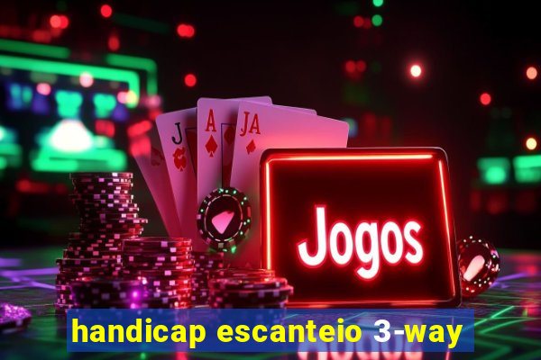 handicap escanteio 3-way