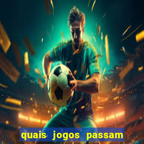 quais jogos passam no premiere