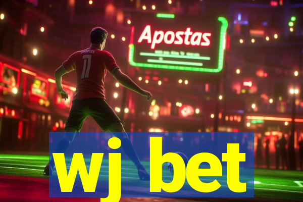 wj bet