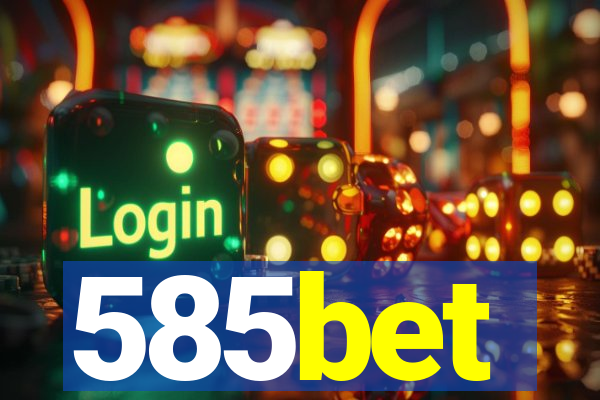 585bet
