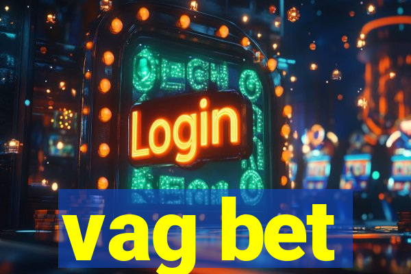 vag bet