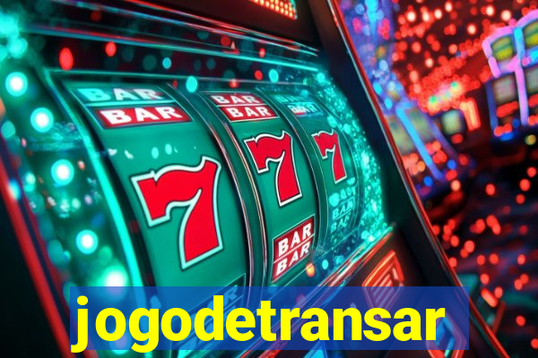 jogodetransar