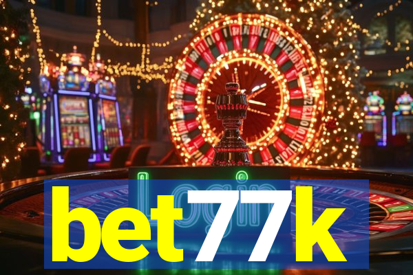 bet77k