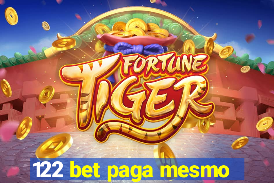 122 bet paga mesmo