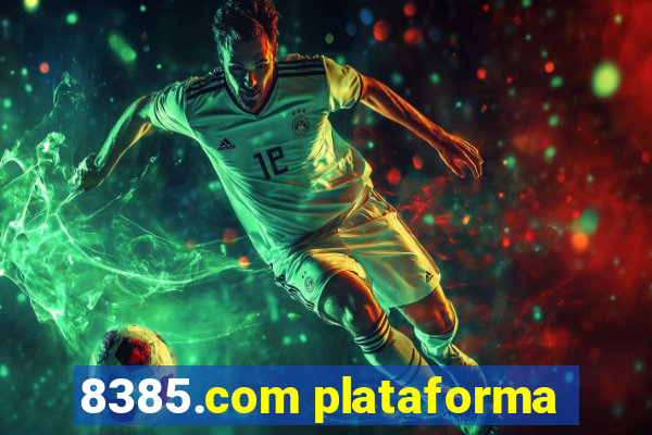 8385.com plataforma