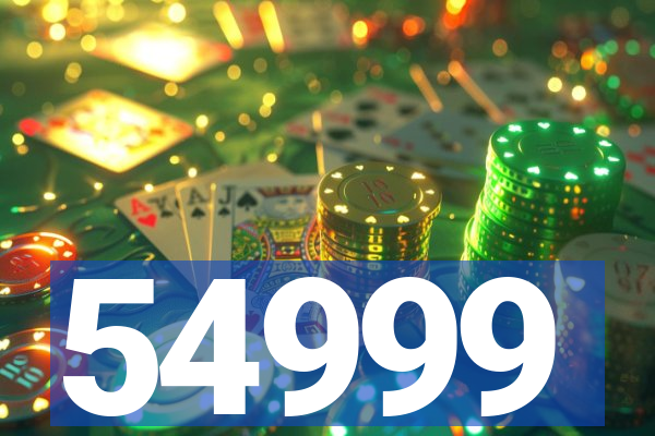 54999