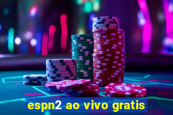 espn2 ao vivo gratis
