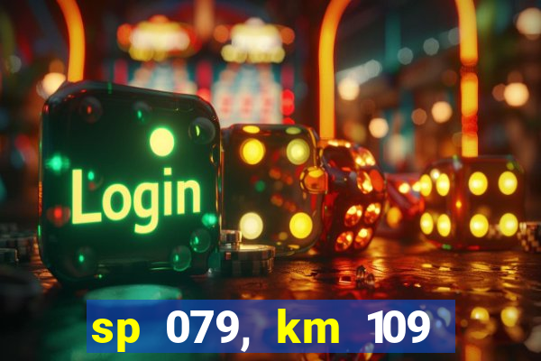 sp 079, km 109 metros 800