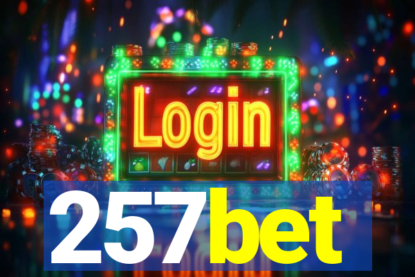257bet