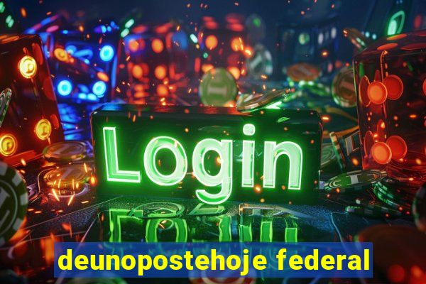 deunopostehoje federal