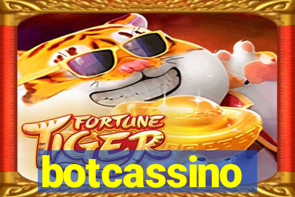 botcassino