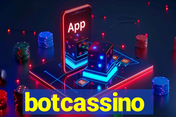 botcassino