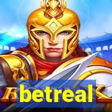 betreal