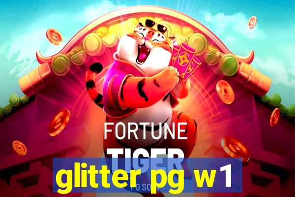 glitter pg w1