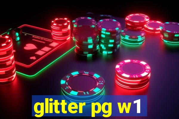 glitter pg w1