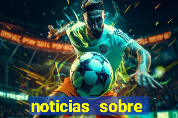 noticias sobre jogos de futebol