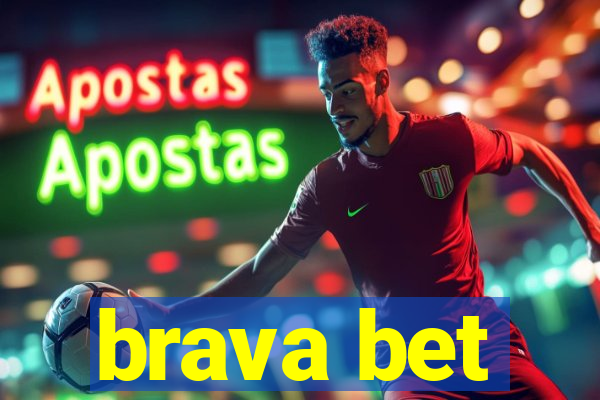 brava bet